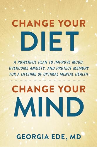 diet-for-optimal-mental-health-improve-mood-anxiety-and-memory