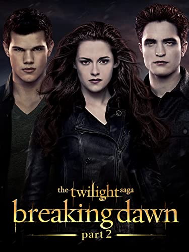 The Twilight Saga: Breaking Dawn, Part 2: A Comprehensive Review and Analysis